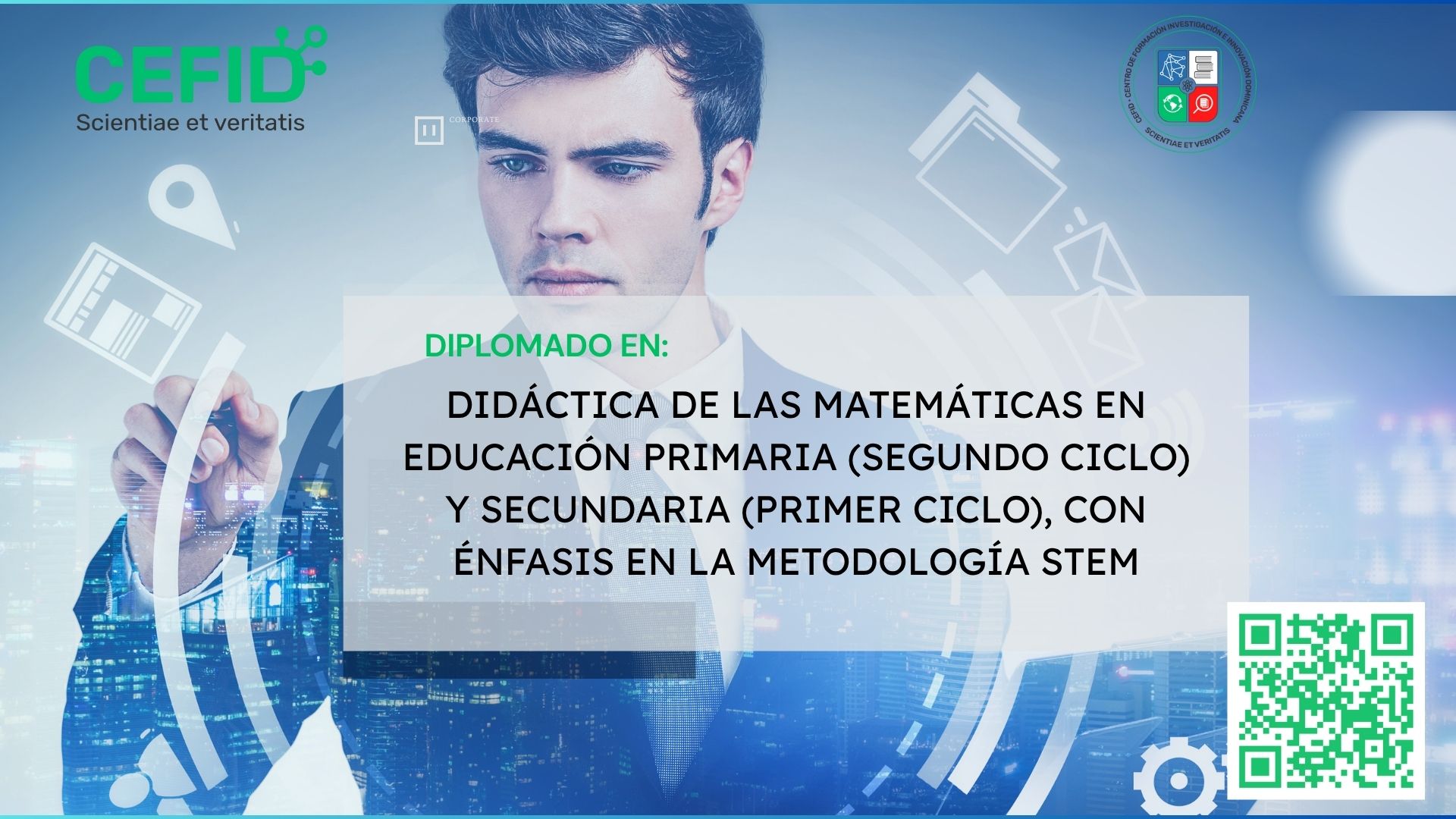 DIDÁCTICA DE LAS MATEMÁTICAS EN EDUCACIÓN PRIMARIA (SEGUNDO CICLO) Y SECUNDARIA (PRIMER CICLO), CON ÉNFASIS EN LA METODOLOGÍA STEM
