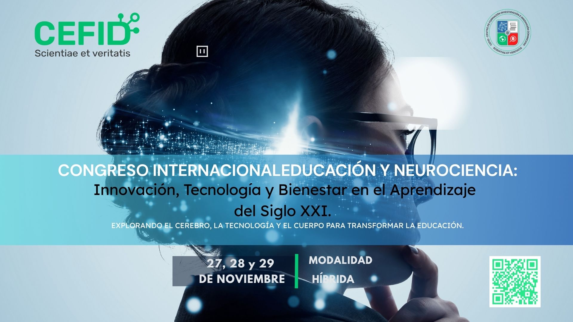 Congreso Internacional de Educación y Neurociencia: Innovación, Tecnología y Bienestar en el Aprendizaje del Siglo XXI